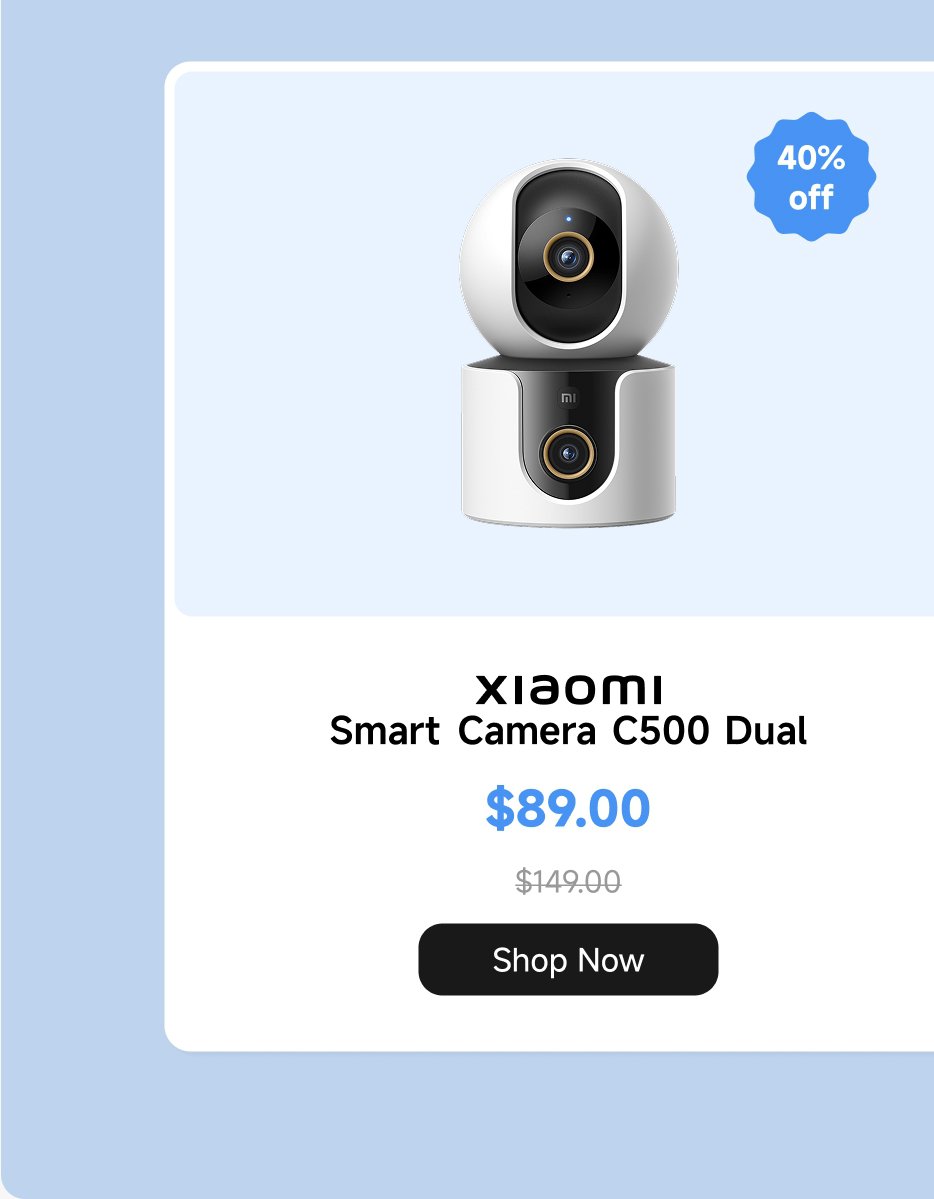 The image features a Xiaomi Smart Camera C500 Dual with a promotional offer of 40% off. The current price is $89.00, reduced from the original price of $149.00. There is a "Shop Now" button visible.