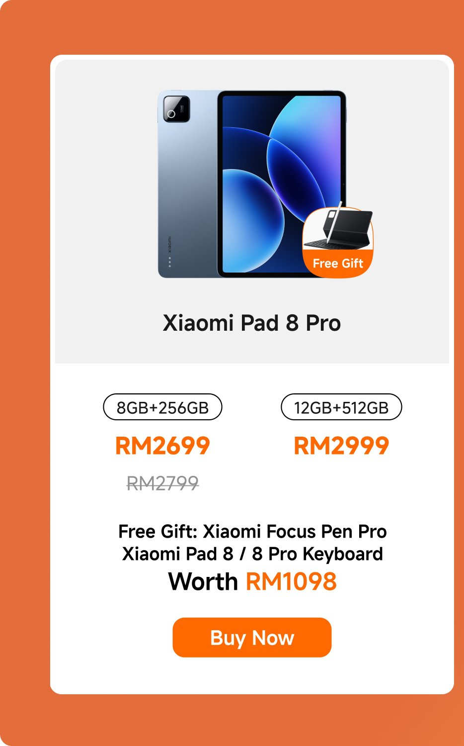 Xiaomi Pad 8 Pro available in two configurations:
- 8GB + 256GB for RM2699 (originally RM2799)
- 12GB + 512GB for RM2999
Includes a free gift: Xiaomi Focus Pen Pro and a keyboard, worth RM1098.