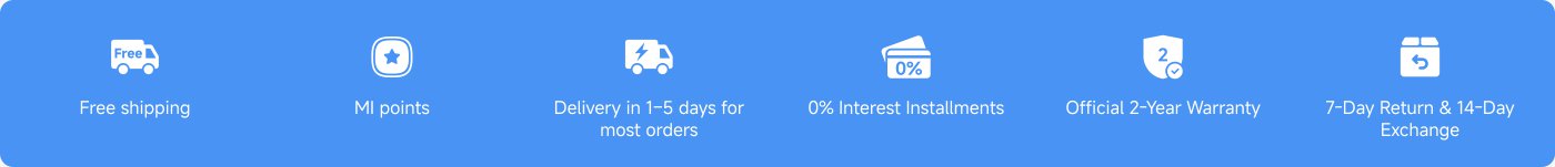 This image highlights several customer benefits, including:
- Free shipping
- MI points
- Delivery in 1–5 days for most orders
- 0% interest installments
- Official 2-year warranty
- 7-day return and 14-day exchange policy