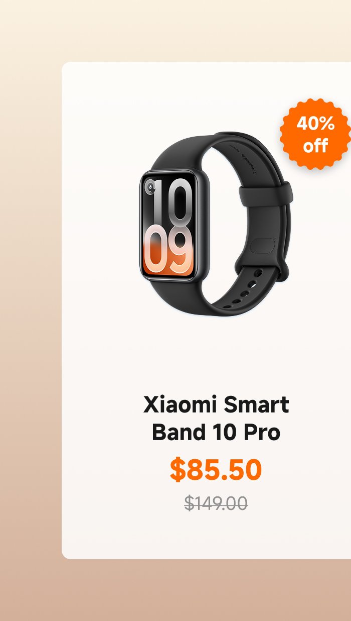 The Xiaomi Smart Band 10 Pro is on display, featuring a black wristband with a screen showing the time as 10:09. The product is priced at $85.50, reduced from $149.00, reflecting a 40% discount.