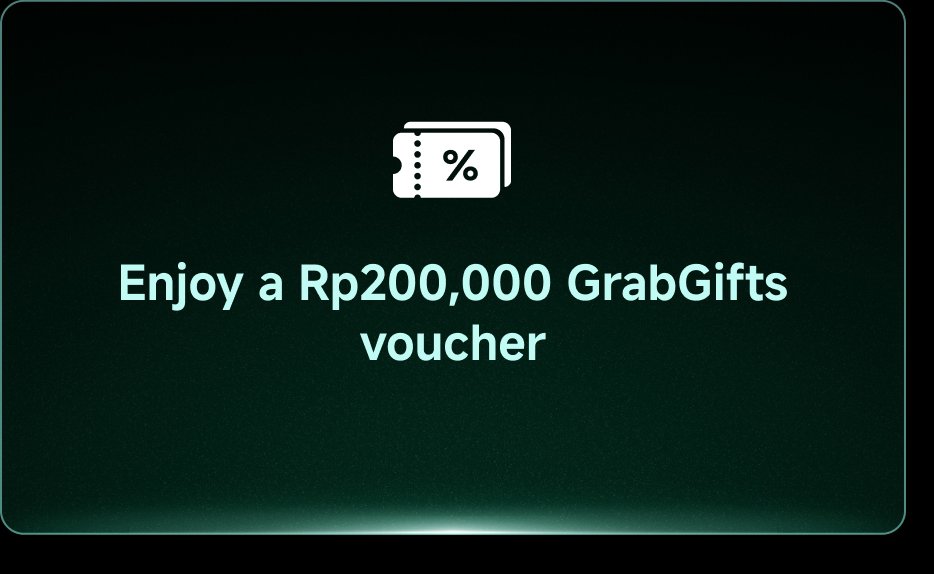 Nikmati voucher GrabGifts senilai Rp200.000.
