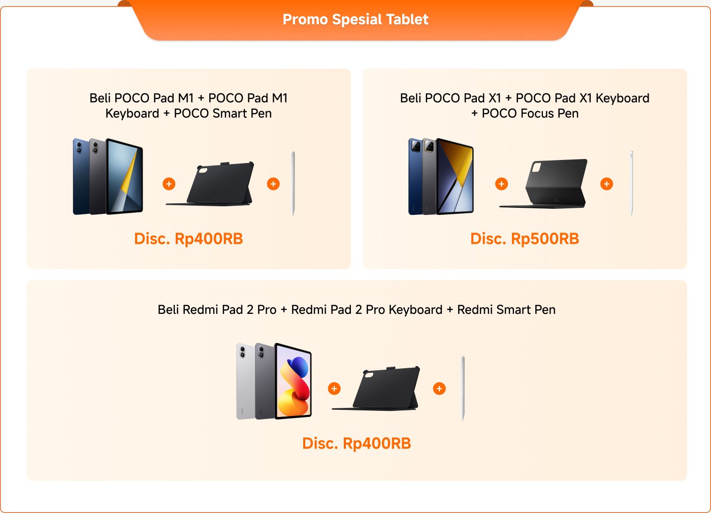 Promo for special tablets includes three offers:
1. **POCO Pad M1** + keyboard and POCO Smart Pen, discount of Rp400,000.
2. **POCO Pad X1** + keyboard and POCO Focus Pen, discount of Rp500,000.
3. **Redmi Pad 2 Pro** + keyboard and Redmi Smart Pen, discount of Rp400,000.