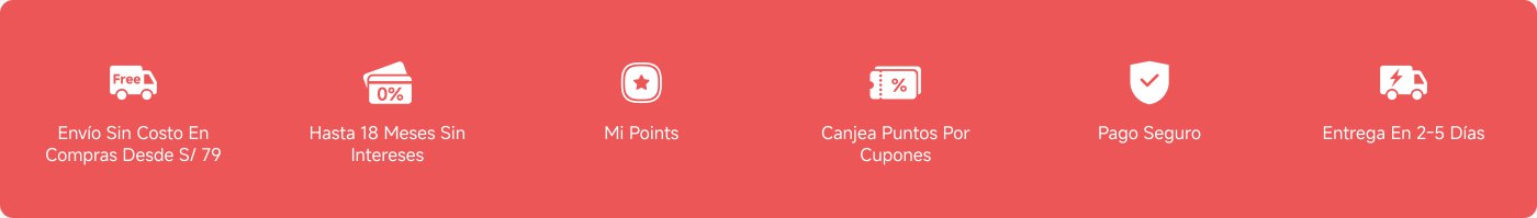Envío sin costo en compras desde S/ 79, hasta 18 meses sin intereses, Mi Points, canjea puntos por cupones, pago seguro, entrega en 2-5 días.