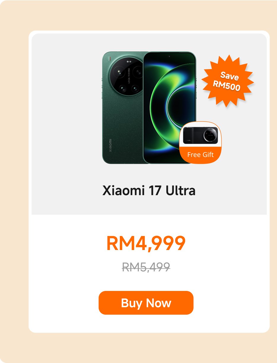 Promotion information for the Xiaomi 17 Ultra phone: currently priced at RM4,999, originally RM5,499, saving RM500. Comes with a free gift and offers an "Buy Now" option.