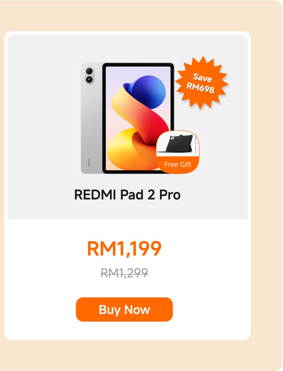 The advertisement showcases the promotional information for the REDMI Pad 2 Pro tablet, priced at RM1,199, down from the original price of RM1,299, saving RM698, and includes a free gift. The purchase button is labeled "Buy Now."