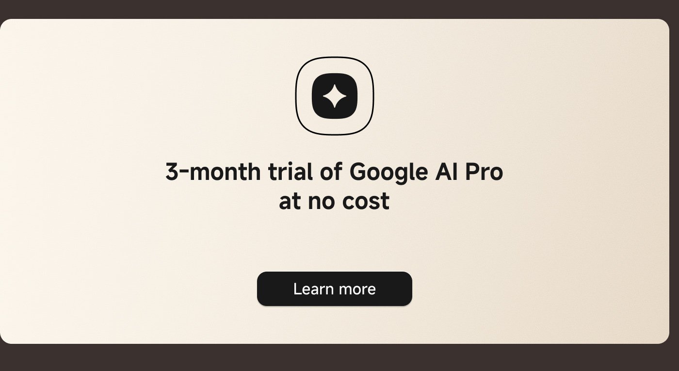 3-month trial of Google AI Pro at no cost