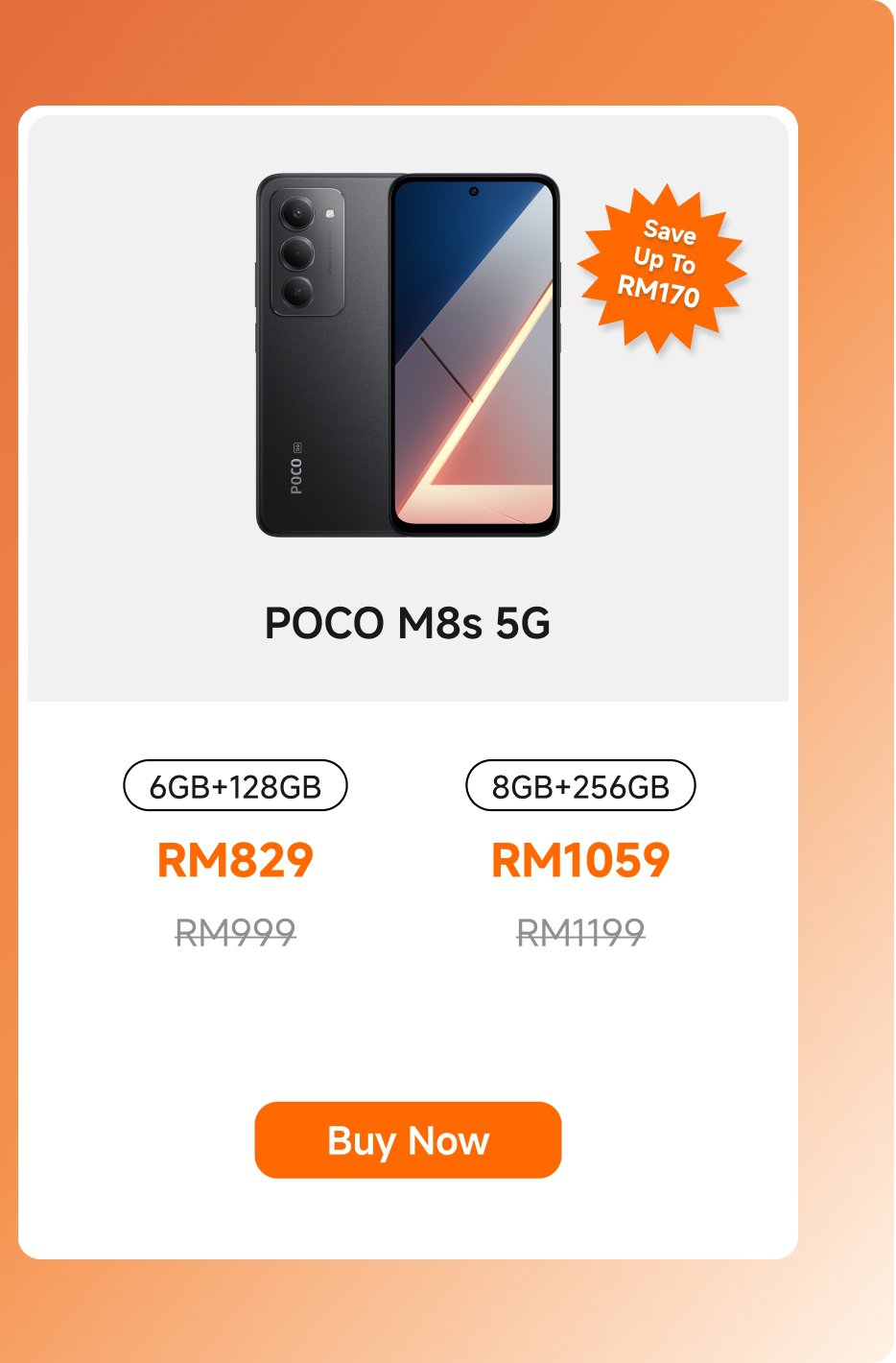 The image features a promotional advertisement for the POCO M8s 5G smartphone. It showcases two variants: one with 6GB RAM and 128GB storage priced at RM829 (originally RM999), and another with 8GB RAM and 256GB storage priced at RM1059 (originally RM1199). There is a "Buy Now" button and a note indicating a savings of RM170.