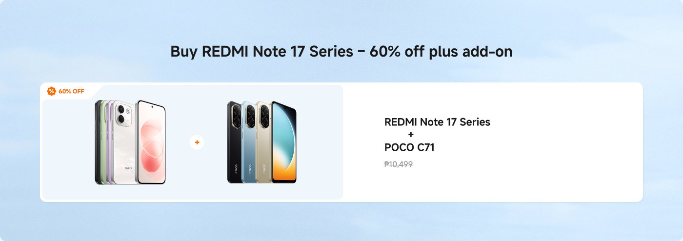 Promotional advertisement introducing the REDMI Note 17 series smartphones, enjoy a 60% discount, and receive a free POCO C71 smartphone. The original price is ₱10,499.