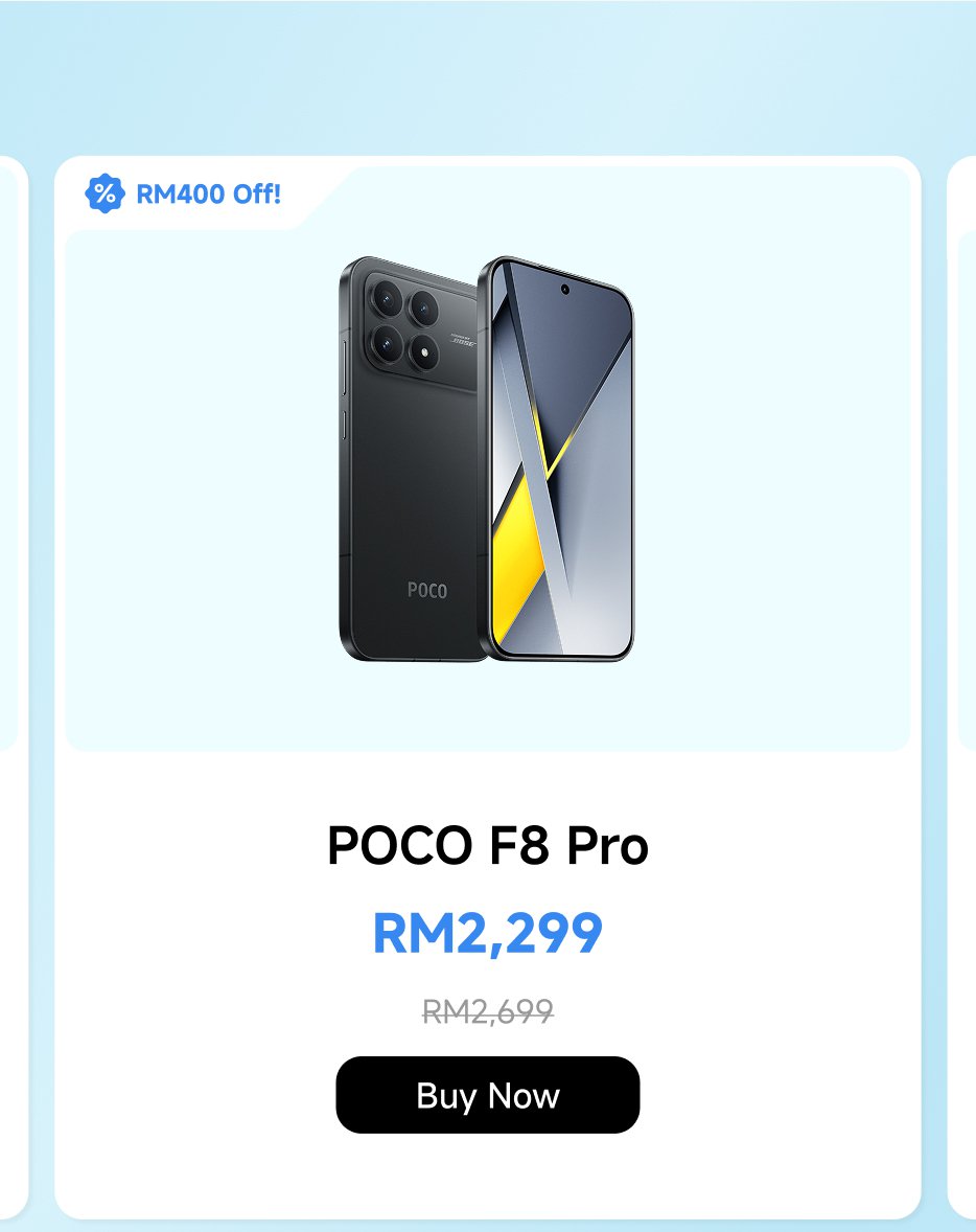 Promotional information for the POCO F8 Pro phone, originally priced at RM2,699, now on sale for RM2,299, enjoying a discount of RM400, with an "Buy Now" option available.