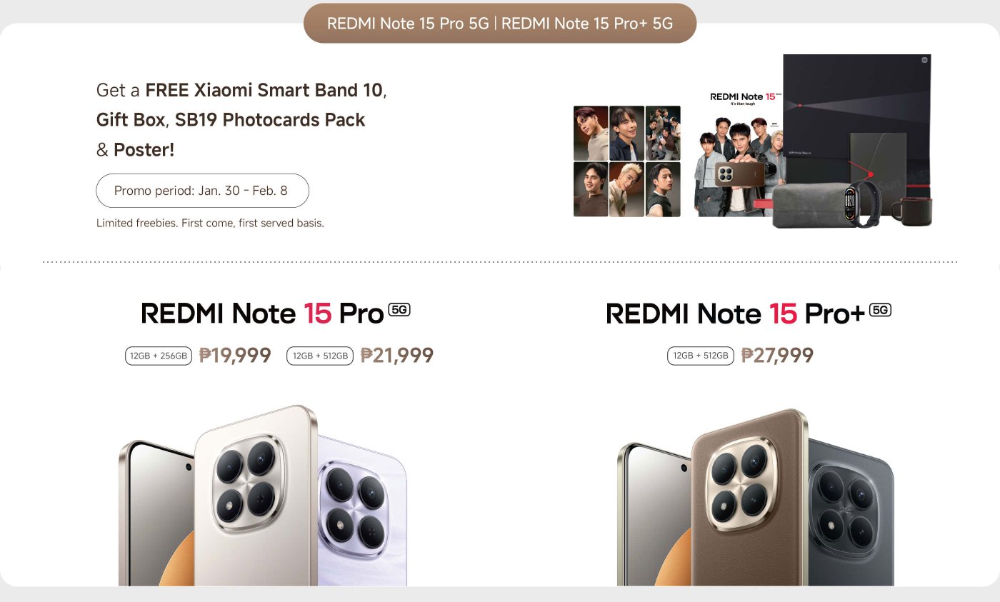 The image showcases two models of the REDMI Note 15 series: the REDMI Note 15 Pro and the REDMI Note 15 Pro+. The Pro version is available in two storage options (12GB + 256GB for ₱19,999 and 12GB + 512GB for ₱21,999), while the Pro+ model offers 12GB + 512GB for ₱27,999. There’s a promotion for a ₱500 down payment, providing ₱2,000 off and a bundle including a Xiaomi Smart Band 10 and other items. The pre-order period is from January 16 to 29.