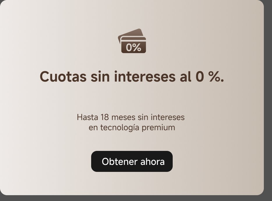 Cuotas sin intereses al 0 %. Hasta 18 meses sin intereses en tecnología premium. Obtener ahora.