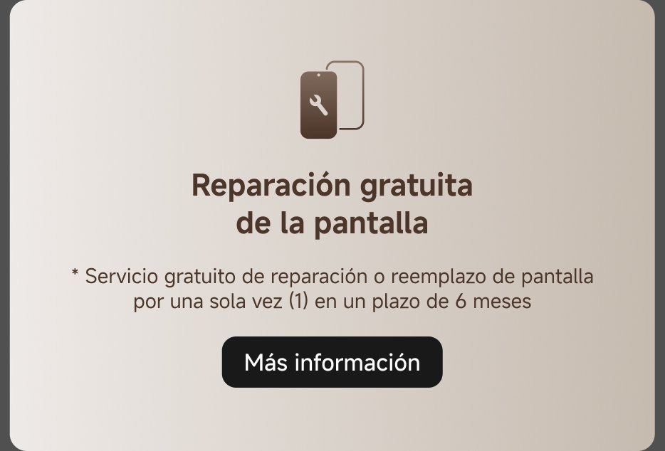 Reparación gratuita de la pantalla. Servicio gratuito de reparación o reemplazo de pantalla por una sola vez (1) en un plazo de 6 meses. Más información.