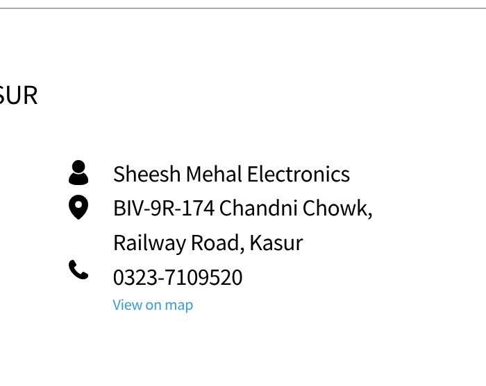 Sheesh Mehal Electronics is located at Chandni Chowk in Kasur, with the address BIV-9R-174 Railway Road, and the contact number is 0323-7109520.