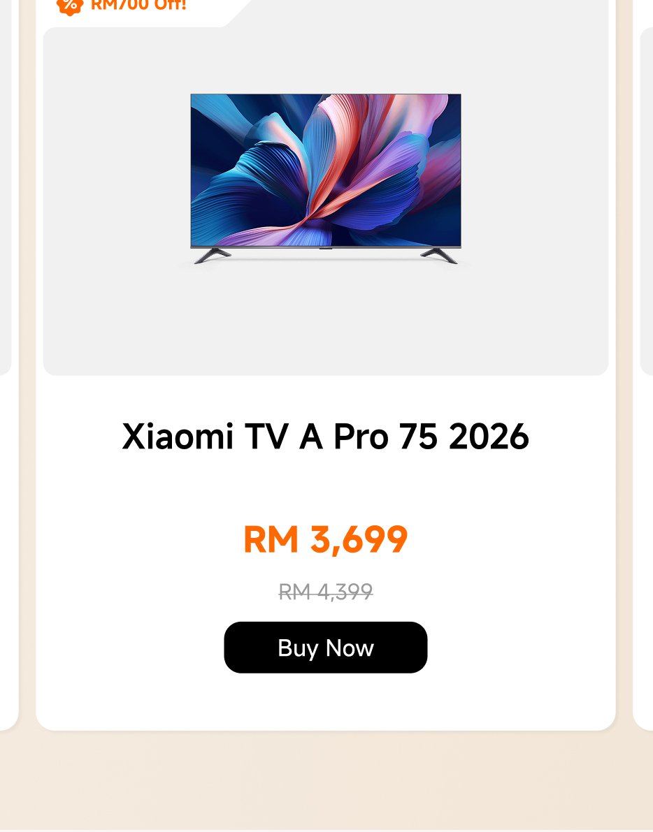 The image features a Xiaomi TV A Pro 75 from 2026, priced at RM 3,699, discounted from RM 4,399. There is a "Buy Now" button available for purchase. The design includes a colorful abstract display on the TV screen.