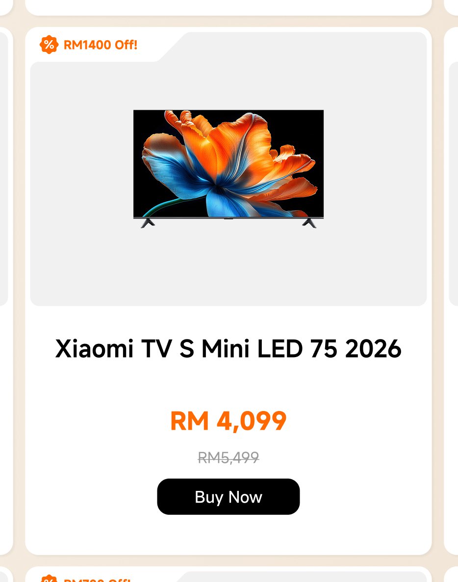 The advertisement displays a Xiaomi 75-inch mini LED TV for the model year 2026, currently priced at RM 4,099, with an original price of RM 5,499, offering a discount of RM 1,400, and providing an "Buy Now" button.