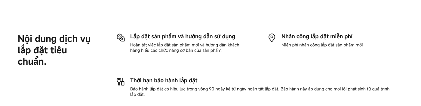 Tiêu chuẩn lắp đặt dịch vụ nội dung. Hướng dẫn lắp đặt sản phẩm và sử dụng, cung cấp dịch vụ lắp đặt sản phẩm mới miễn phí. Thời gian bảo hành lắp đặt là 90 ngày, bao gồm bất kỳ sự cố nào phát sinh trong quá trình lắp đặt. Phân loại sản phẩm là máy giặt, chi phí lắp đặt là 275,000 đồng Việt Nam.