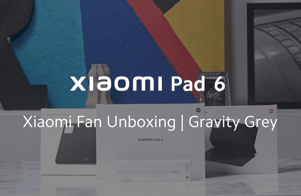 Xiaomi Pad 6 Gravity Grey Unboxing	
