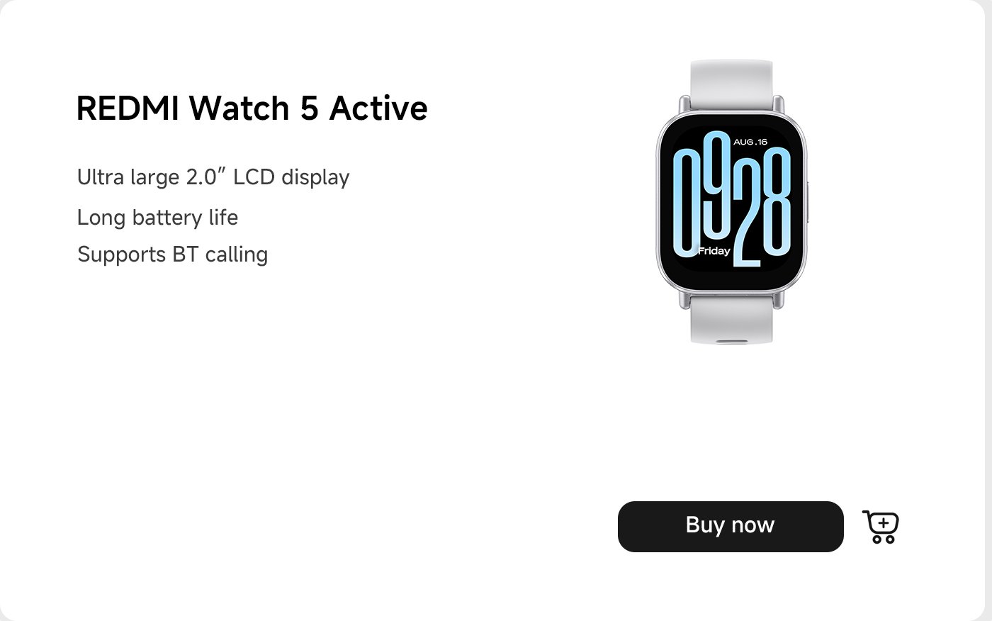 تتميز الصورة بعرض ترويجي لساعه REDMI Watch 5 Active. تبرز الشاشة الكبيرة بحجم 2.0 بوصة، وعمر البطارية الطويل، ودعم المكالمات عبر البلوتوث. كما يظهر زر "اشترِ الآن".