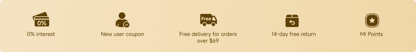 The image features promotional icons and text that highlight various offers, including:

- 0% interest financing
- New user coupon
- Free delivery for orders over $69
- 14-day free return policy
- Mi Points rewards program

The background is a soft beige colour.