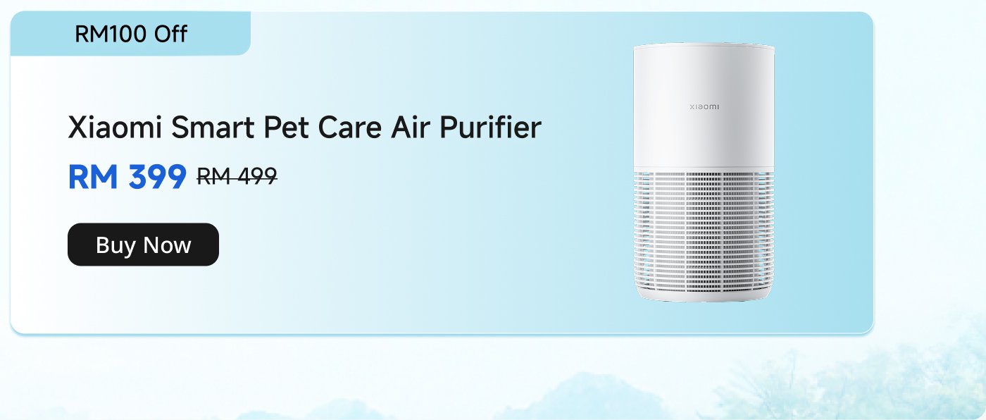 The Xiaomi Smart Pet Care Air Purifier is on sale for RM 399, down from RM 499. The background is a light blue gradient, and there's a "Buy Now" button prominently displayed.