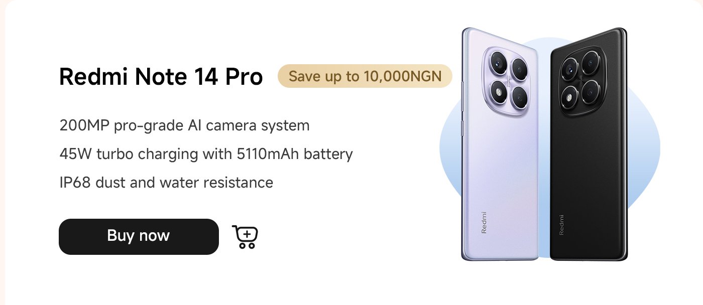 The Redmi Note 14 Pro smartphone is equipped with a 200MP AI camera system, 45W fast charging, and a 5110mAh battery, featuring IP68 dust and water resistance. Enjoy discounts of up to 10,000 NGN.