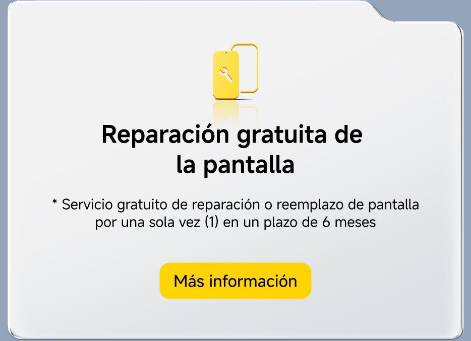 Reparación gratuita de la pantalla.

* Servicio gratuito de reparación o reemplazo de pantalla por una sola vez (1) en un plazo de 6 meses.

Más información.