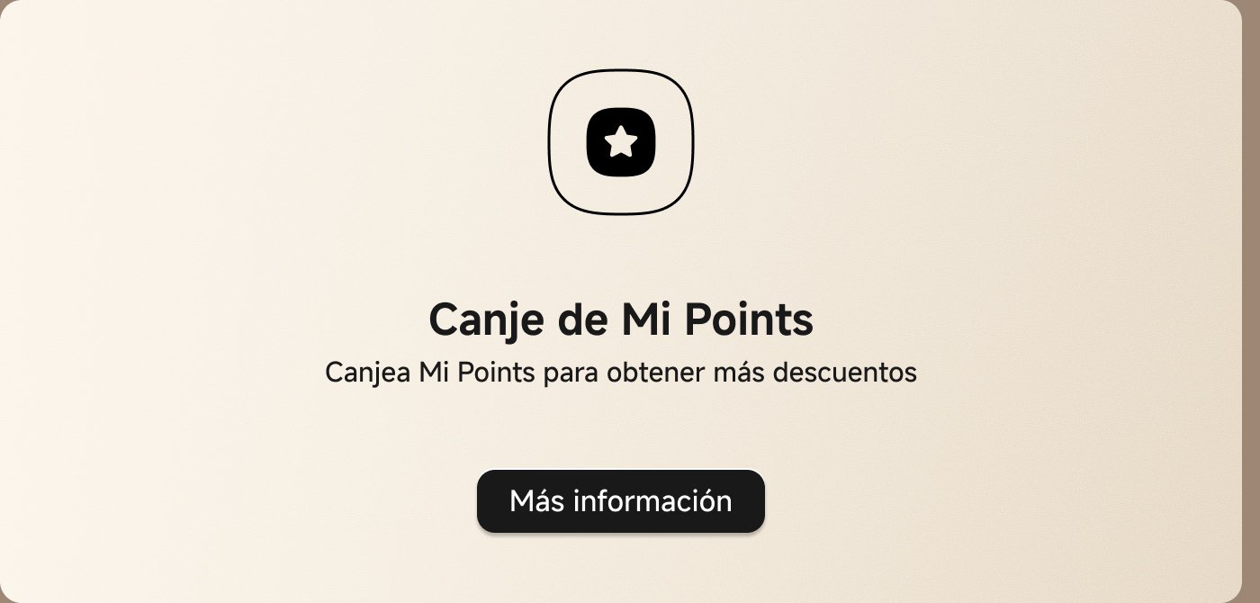 Canje de Mis Puntos: Canjea Mis Puntos para obtener más descuentos. Más información.