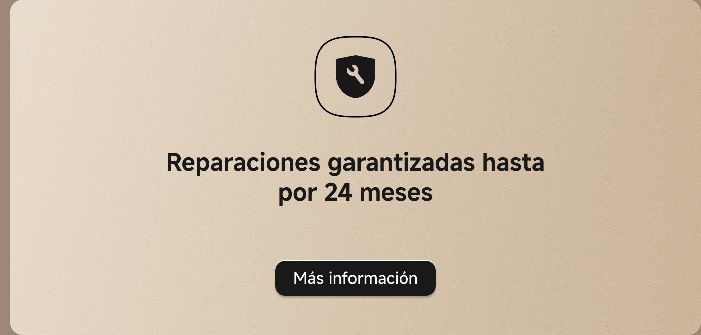 Reparaciones garantizadas hasta por 24 meses. Más información.