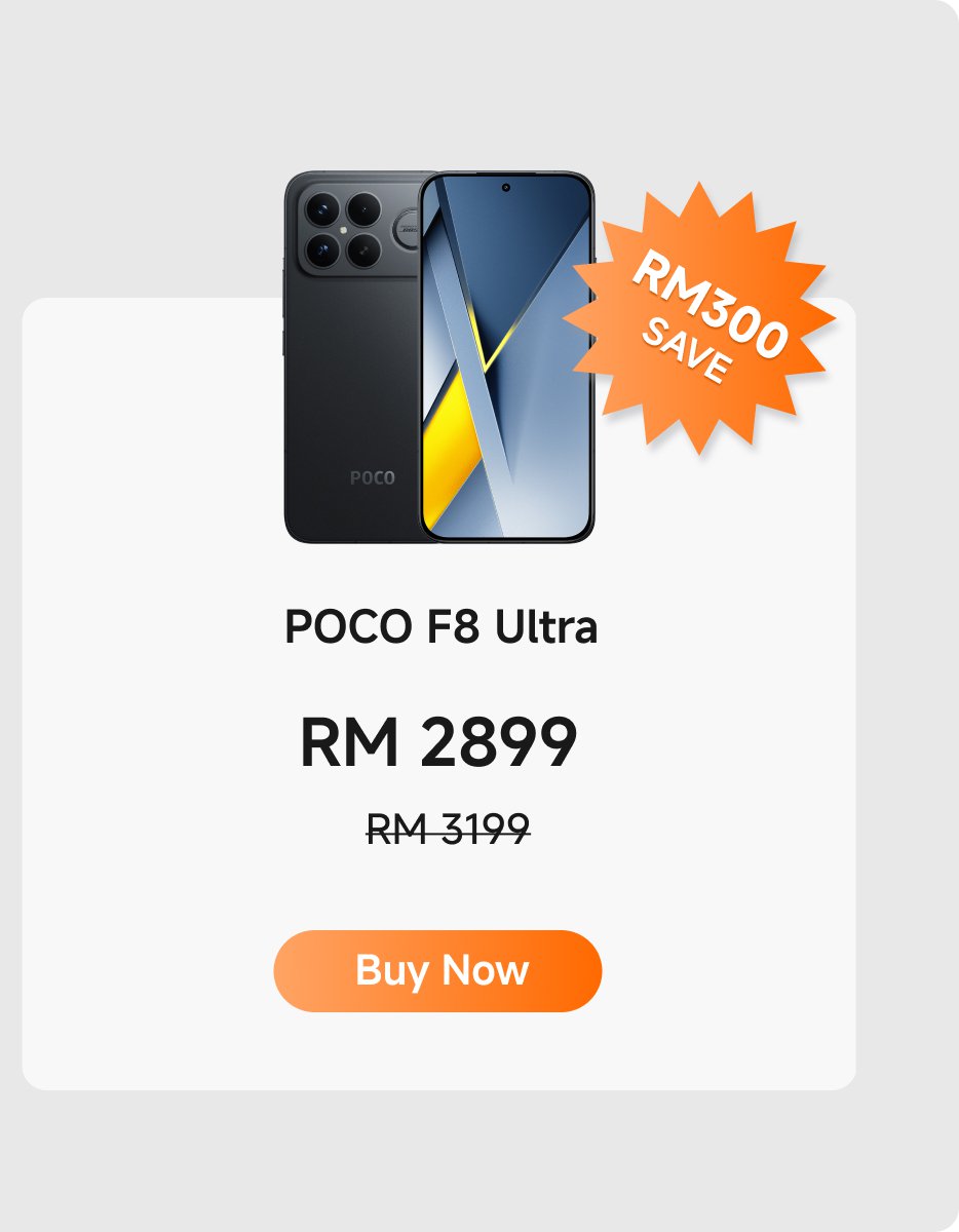 The advertisement showcases the POCO F8 Ultra phone, priced at RM 2899, originally RM 3199, saving RM 300. There is a "Buy Now" button below.