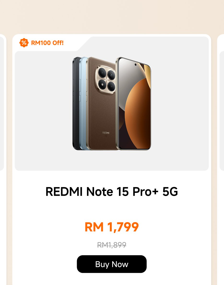 Show a REDMI Note 15 Pro+ 5G phone, next to it are three colors of the phone. The price is RM 1,799, originally RM 1,899, now enjoying a RM 100 discount. At the bottom, there is a "Buy Now" button.