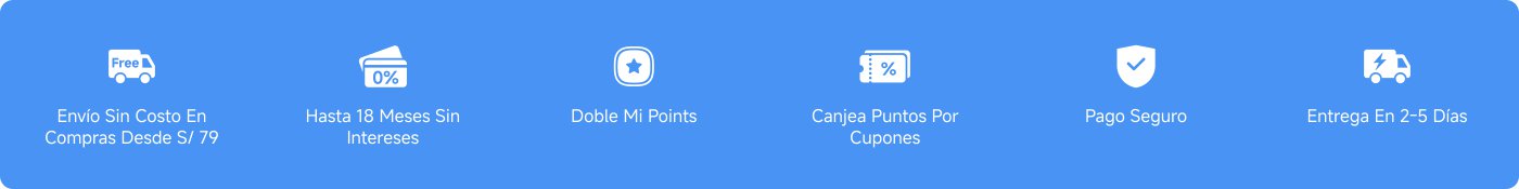 En la imagen se presentan varios beneficios de compra, incluyendo:

- Envío sin costo en compras desde S/ 79
- Hasta 18 meses sin intereses
- Doble de puntos
- Canjea puntos por cupones
- Pago seguro
- Entrega en 2-5 días