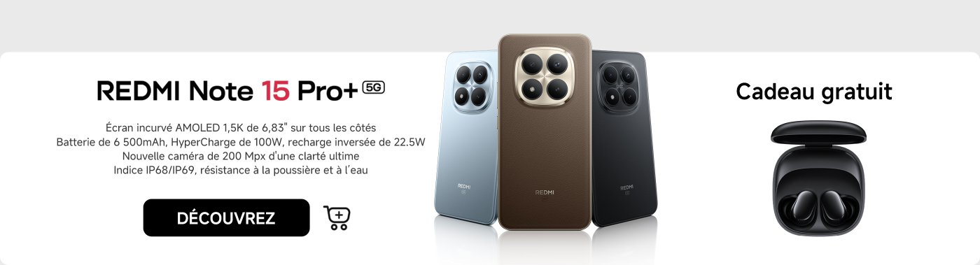 Le visuel présente le smartphone REDMI Note 15 Pro+ 5G, avec un écran AMOLED incurvé de 6,83 pouces et une batterie de 6 500 mAh, compatible avec la charge rapide de 100W. Il met également en avant une caméra de 200 Mpx et une résistance à la poussière et à l'eau (IP68/IP69). Un cadeau gratuit en forme d'écouteurs sans fil est inclus.