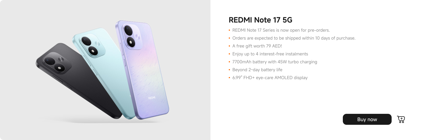The image features the Redmi Note 17 5G smartphone series, showcasing three color variants. Key details include pre-orders being open, expected shipping within 10 days, a free gift worth 79 AED, and options for interest-free installments. It highlights a 7700mAh battery, 45W turbo charging, over 2-day battery life, and a 6.99" FHD eye-care AMOLED display.
