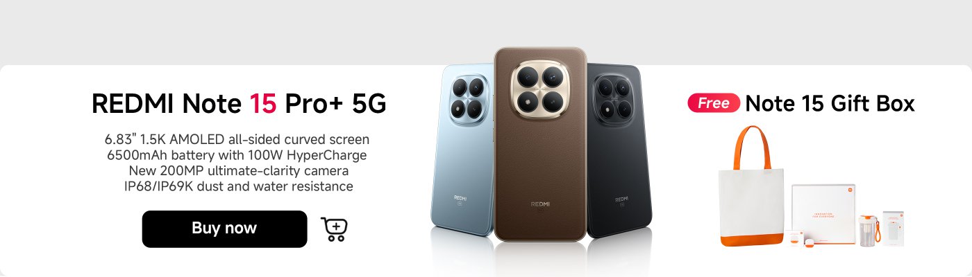 The advertisement showcases the features of the REDMI Note 15 Pro+ 5G smartphone, including a 6.83-inch 1.5K AMOLED curved display, a 6500mAh battery, 100W fast charging, and a 200MP camera, with an IP68/IP69K dust and water resistance rating. Purchase to receive a free Note 15 gift box.