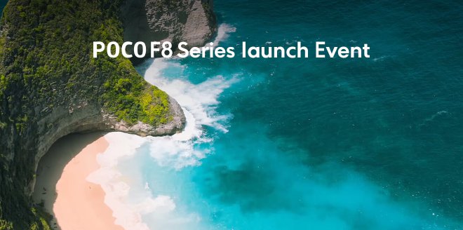 Video Cover Image POCO F8 Series launch Event