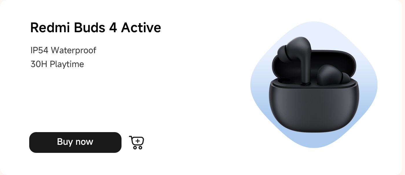 سماعات Redmi Buds 4 Active تتمتع بتصنيف IP54 لمقاومة الماء ومدة تشغيل تصل إلى 30 ساعة، وهناك زر "اشترِ الآن" على الجانب الأيمن.