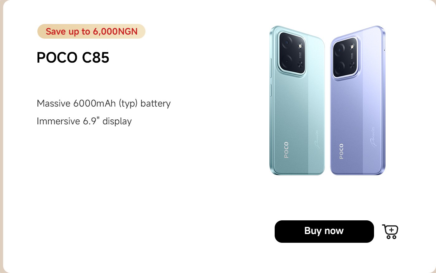 POCO C85 phone advertisement, featuring a 6000mAh battery and a 6.9-inch display. Purchase options are available.