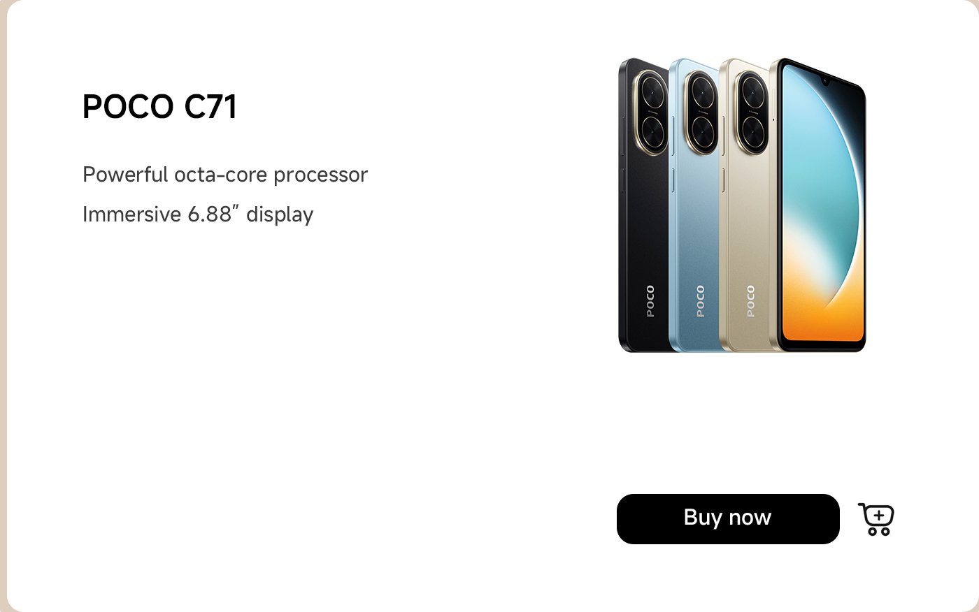 The POCO C71 smartphone is showcased, available in black, blue, and gold variants. The promotional text mentions its powerful octa-core processor and 6.88-inch immersive display. There is a "Buy Now" button at the bottom.