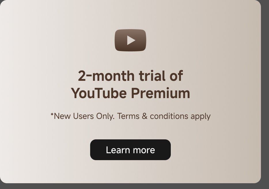 2-bulan percubaan YouTube Premium. *Pengguna Baru Sahaja. Terma & syarat dikenakan. Ketahui lebih lanjut.