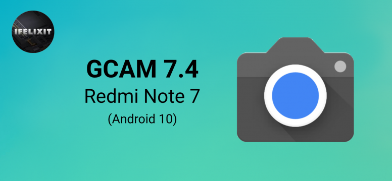 Gcam 7 4 Redmi Note 7 Android 10 Redmi Note 7 Mi Community Xiaomi