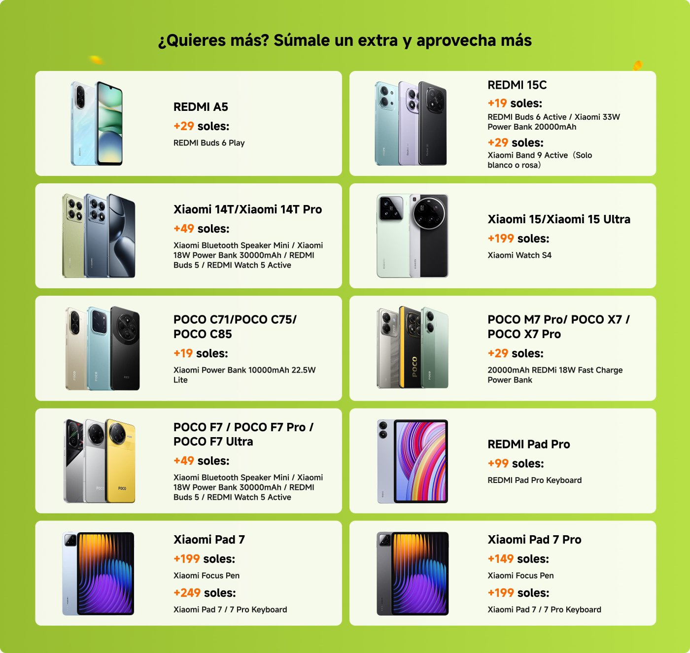 Promoción de productos Xiaomi, que incluye precios y ofertas de varios teléfonos y accesorios. Se enumeran diferentes modelos de teléfonos y sus costos adicionales, como el Redmi A5 que requiere un pago adicional de 29 soles, el Xiaomi 15 Ultra que requiere un pago adicional de 199 soles, entre otros. Las opciones de accesorios incluyen auriculares, power banks y teclados, entre otros.