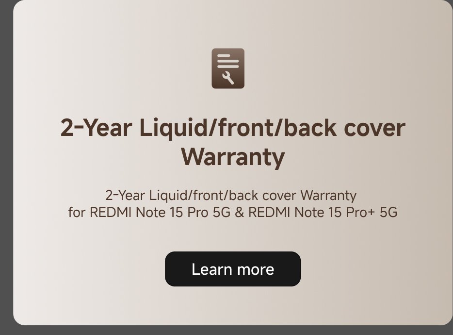 4-Year Battery Warranty for REDMI Note 15 Pro 5G & REDMI Note 15 Pro+ 5G. Learn more.