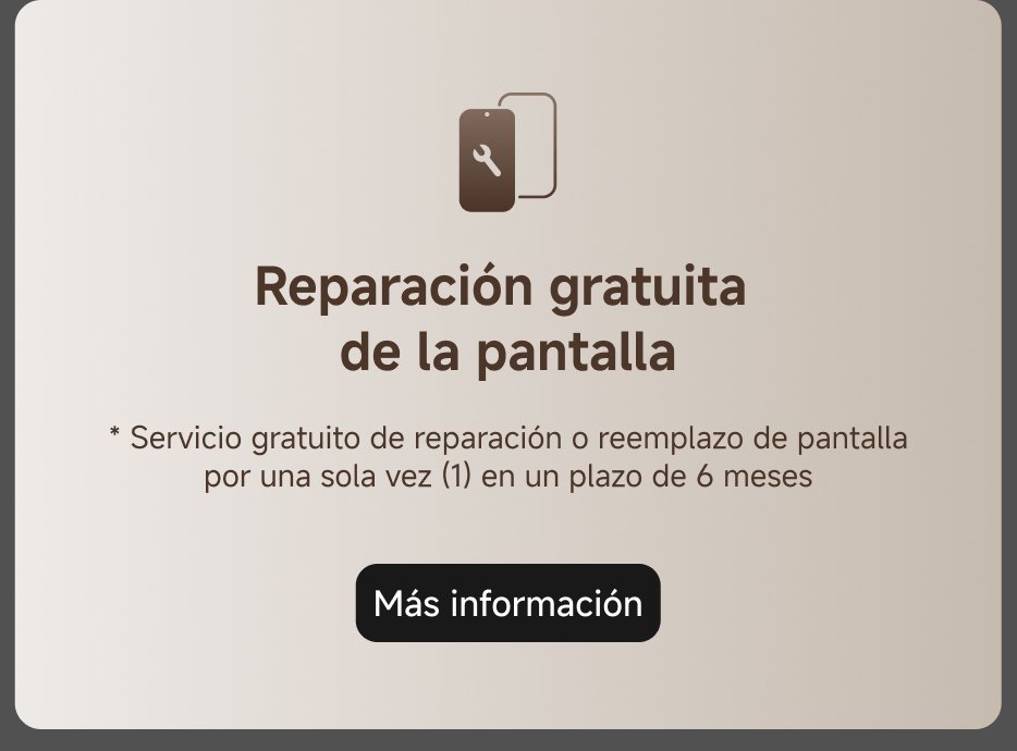 Reparación gratuita de la pantalla. Servicio gratuito de reparación o reemplazo de pantalla por una sola vez (1) en un plazo de 6 meses. Más información.