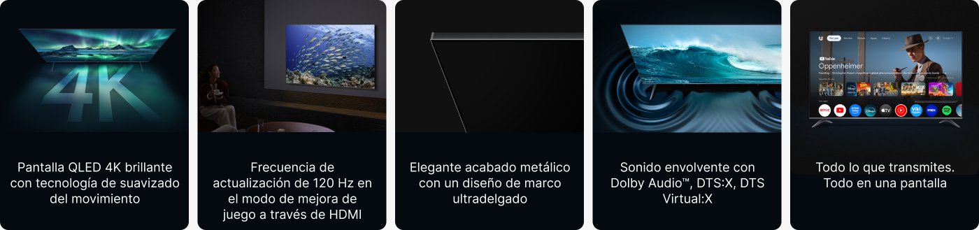 Pantalla QLED 4K brillante con tecnología de suavizado del movimiento. Frecuencia de actualización de 120 Hz en modo de mejora de juego a través de HDMI. Sonido envolvente con Dolby Audio™, DTS:X, Virtual:X. Todo lo que transmites, todo en una pantalla.