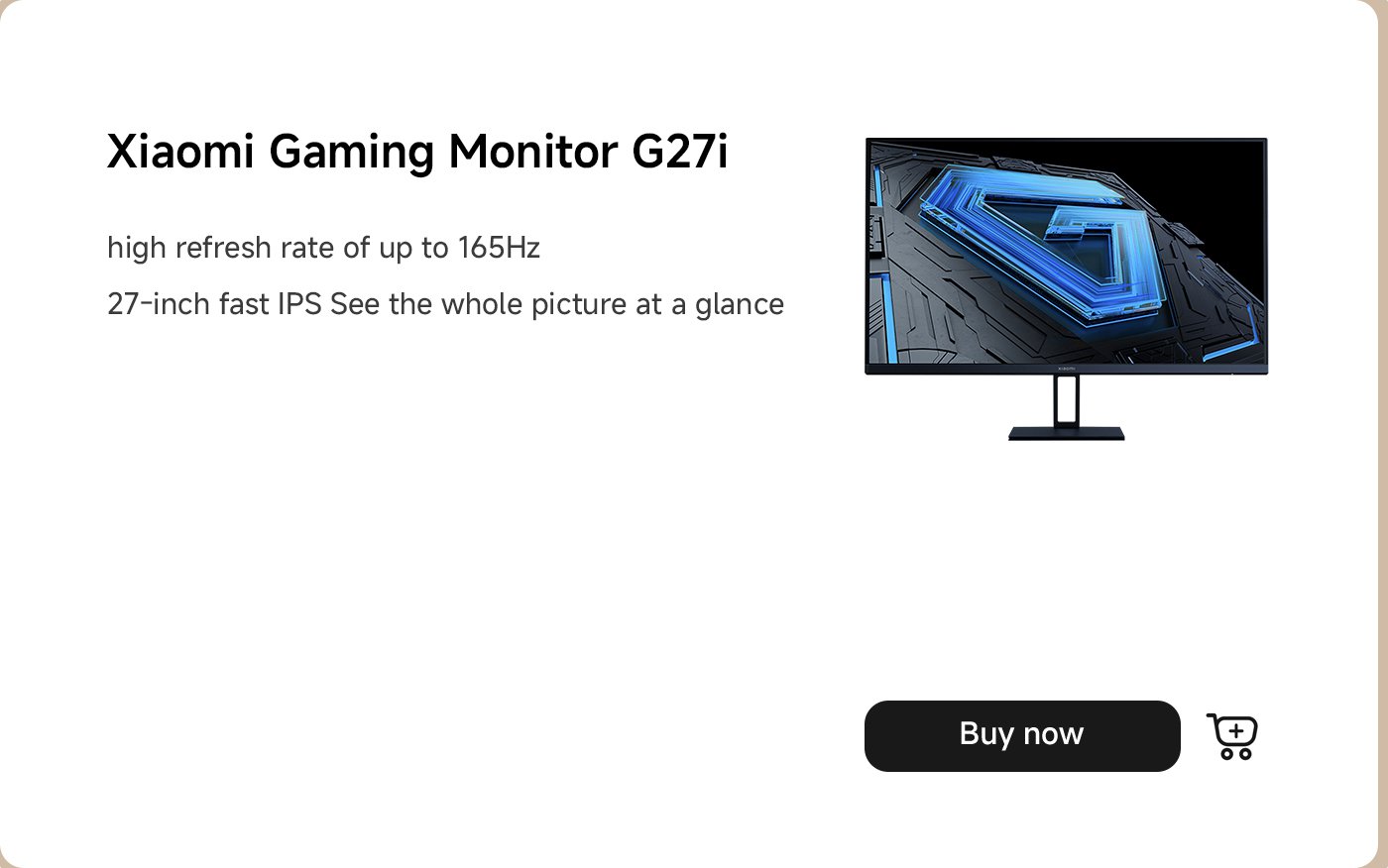 يتميز شاشة الألعاب من شاومي G27i بمعدل تحديث عالٍ يصل إلى 165 هرتز وشاشة IPS سريعة بحجم 27 بوصة. يسمح التصميم برؤية واضحة للصورة بالكامل في لمحة. هناك خيار للشراء الآن.