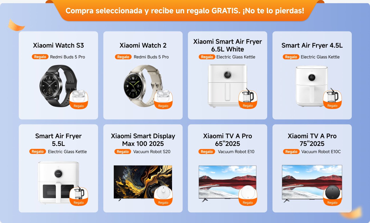 Compra seleccionada y recibe un regalo GRATIS. Incluye productos como Xiaomi Watch S3 y Xiaomi TV A Pro, cada uno con un regalo adicional como Redmi Buds o aspiradoras. ¡No te lo pierdas!