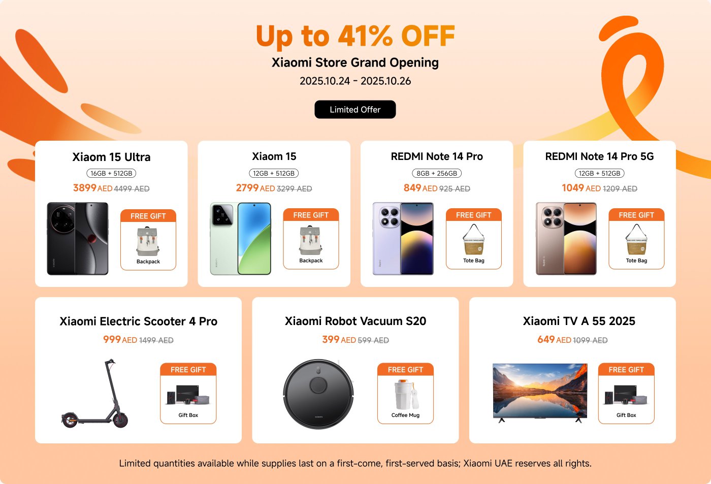 Xiaomi store opening promotion, from October 24 to 26, 2025, with discounts of up to 41%. Various products including Xiaomi 15 Ultra, Xiaomi Electric Scooter 4 Pro, and more, with multiple gifts such as backpacks and gift boxes included. Limited quantities available, while stocks last.
