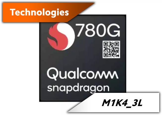 [5G] Les Qualcomm Milieu de Gamme : SD 778G et SD 780G #MiTech