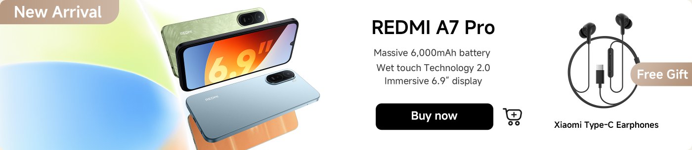This image showcases the new Redmi A7 Pro smartphone. It highlights features such as a 6,000mAh battery, Wet Touch Technology 2.0, and an immersive 6.9-inch display. Additionally, it offers a promotion for free Xiaomi Type-C earphones with a purchase.