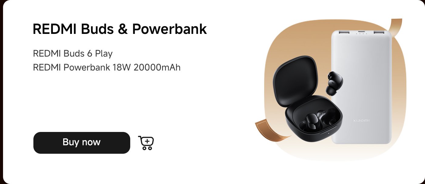 Showcased are the REDMI Buds 6 Play and REDMI 18W 20000mAh Powerbank, accompanied by a purchase button.
